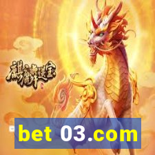 bet 03.com